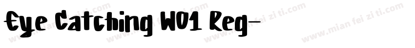 Eye Catching W01 Reg字体转换